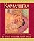 Kamasutra by Mallanaga Vātsyāyana Kamasutra by Mallanaga Vātsyāyana