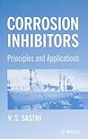 Corrosion Inhibitors. Principles and Applications.