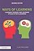Ways of Learning by Alan Pritchard Ways of Learning by Alan Pritchard