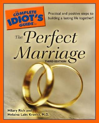 The Complete Idiot's Guide to the Perfect Marriage (Paperback)