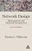 Network Design: Management and Technical Perspectives