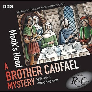 Monk's Hood (Chronicles of Brother Cadfael #3)