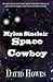 Mylon Sinclair: A Space Cowboy