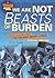 We Are Not Beasts of Burden: Cesar Chavez and the Delano Grape Strike, California, 1965-1970 (Civil Rights Struggles Around the World)