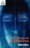 Technology and Human Becoming