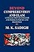 Beyond Comprehention And Elam by M.K. SADIGH