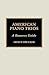 American Piano Trios: A Res...
