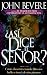 Asi Dice El Senor: Cómo discernir cuando Dios nos habla a través de otra persona (Spanish Edition)