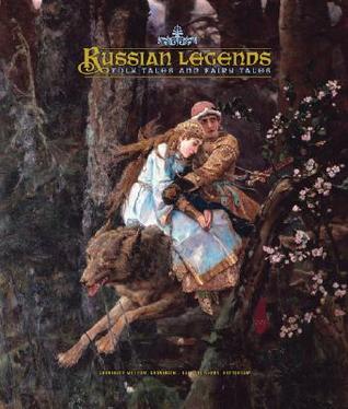 Russian Legends: Folk Tales and Fairy Tales (Paperback)