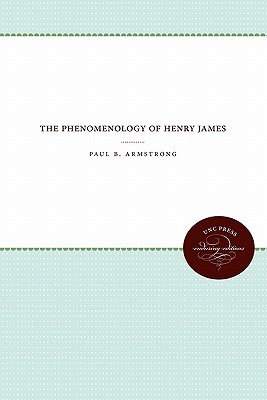 Phenomenology of Henry James (Paperback)