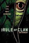 The Rule of Claw by John Brindley