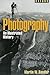 Photography: An Illustrated History (Oxford Illustrated Histories Y/A)