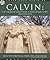 Of Prayer and the Christian Life: Selected Writings from the Institutes