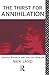 The Thirst for Annihilation by Nick Land