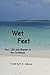 Wet Feet by B.D.   Anderson