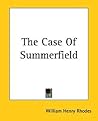 The Case Of Summerfield