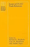 Issues in US-EC Trade Relations (National Bureau of Economic Research Conference Report)