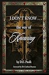 I Don't Know... t...