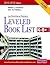 The Fountas & Pinnell Leveled Book List, K-8+: 2010-2012 Edition, Print Version
