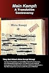 Mein Kampf: A Translation Controversy Mein Kampf: A Translation Controversy