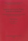 Sasanian and Islamic Pottery from Ras al-Khaimah (British Archaeological Reports British Series)