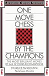 One Move Chess By The Champions One Move Chess By The Champions