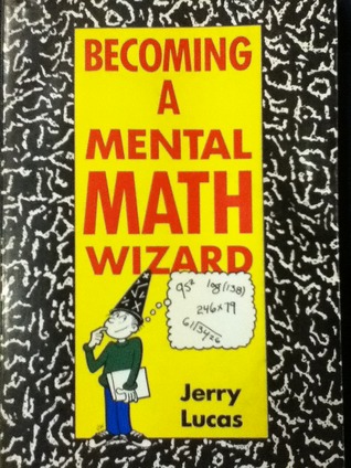 Becoming a Mental Math Wizard (Paperback)