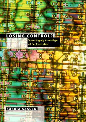 Losing Control? Sovereignty in an Age of Globalization (Hardcover)