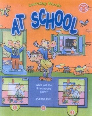 At School: Learning Words Series (Learning Words)