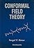 Conformal Field Theory