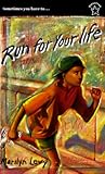 Run for Your Life