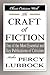 The Craft of Fiction