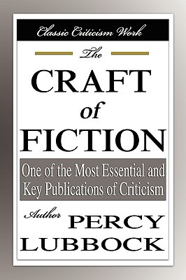 The Craft of Fiction (Paperback)