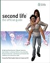 Second Life: The Official Guide Second Life: The Official Guide