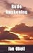 Rude Awakening