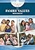 The Family Values Movement: Promoting Faith Through Action (Reform Movements in American History)