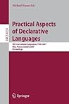 Practical Aspects of Declarative Languages: 9th International Symposium, PADL 2007, Nice, France, January 14-15, 2007, Proceedings (Lecture Notes in Computer Science, 4354)