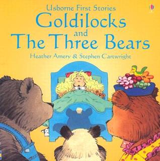 Goldilocks and the Three Bears (Usborne First Stories)