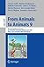 From Animals to Animats 9: 9th International Conference on Simulation of Adaptive Behavior, SAB 2006, Rome, Italy, September 25-29, 2006, Proceedings (Lecture Notes in Computer Science, 4095)