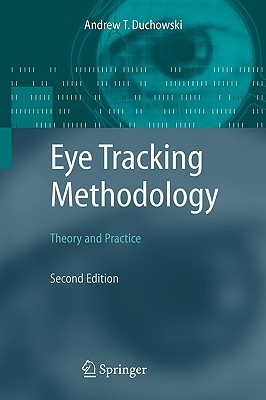 Eye Tracking Methodology: Theory and Practice (Paperback)
