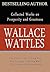 Wallace Wattles: Collected Works on Wealth and Prosperity