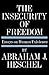 The Insecurity of Freedom: ...