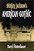 Shirley Jackson's American Gothic by Darryl Hattenhauer