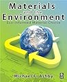 Materials and the Environment: Eco-informed Material Choice