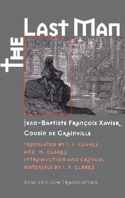 The Last Man (Early Classics Of Science Fiction)
