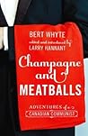 Champagne and Meatballs: An Autobiography of Sorts