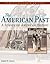 The American Past: A Survey of American History, Enhanced Edition