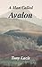 A Man Called Avalon