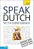 Speak Dutch with Confidence with Three Audio CDs: A Teach Yourself Guide