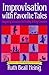 Improvisation with Favorite Tales by Ruth Beall Heinig